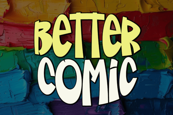 Better Comic: The Display Font for Scroll-Stopping Visuals