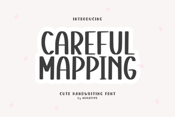 Careful Mapping Font Review for Brand Designers