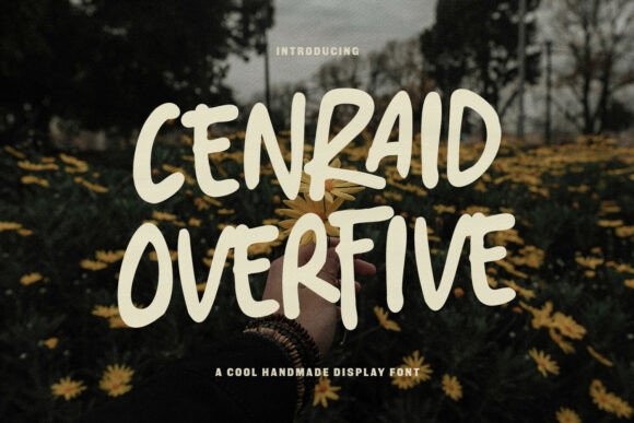 Cenraid Overfive: A Confident Display Font for Modern Editorial Design