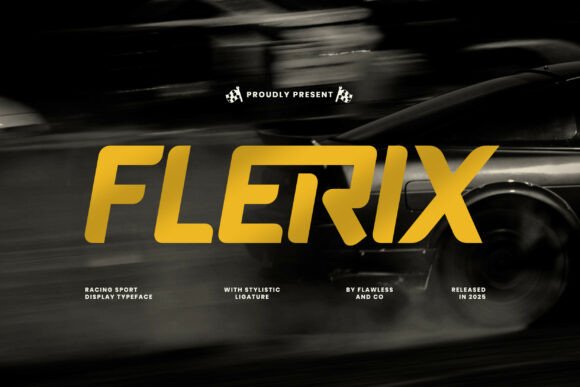 Flerix Review: High-Speed Display Fonts for Campaigns