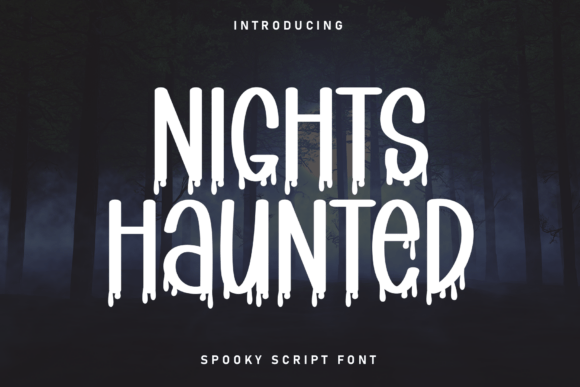 Nights Haunted: The Perfect Display Font for Crafters