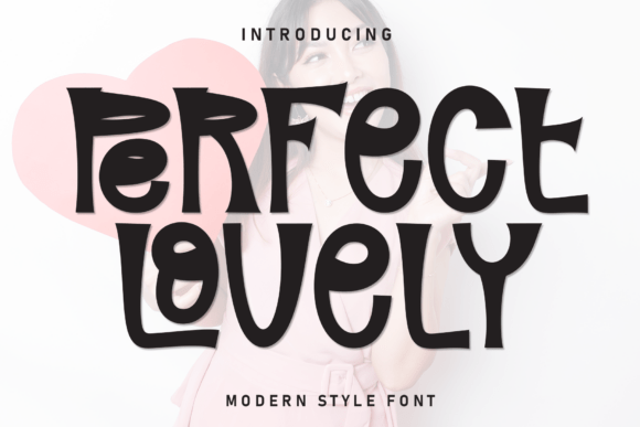 Perfect Lovely: The Sweet Display Font for Handmade Brands