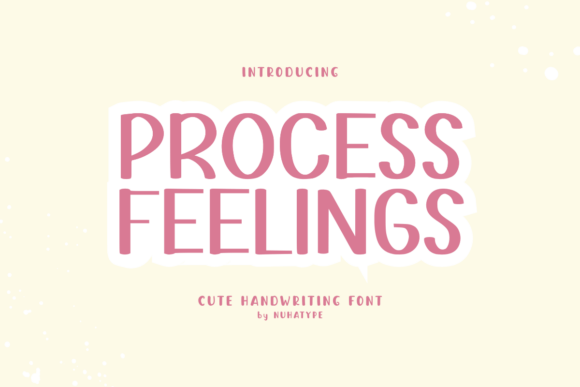 Procees Feelings: A Sassy Handwritten Font for Makers