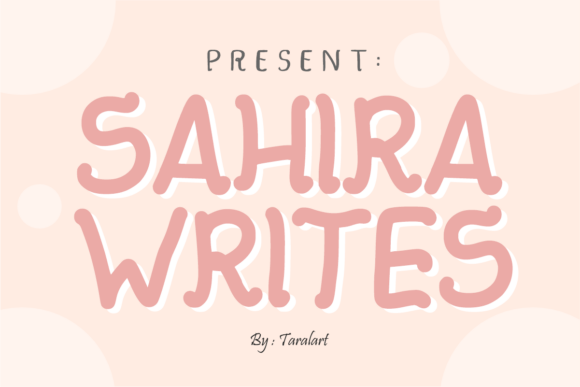 Sahira Writes: A Joyful Display Typeface for Editorial Design