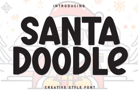Santa Doodle: A Playful Display Font for Editorial Joy