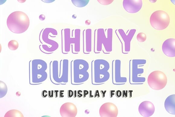 Shiny Bubble Font: Sweet Branding for Small Business