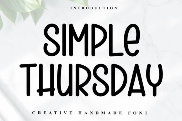 Simple Thursday: A Friendly Display Font for Branding