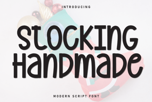 Stocking Handmade: A Cheerful Display Font for Your Brand