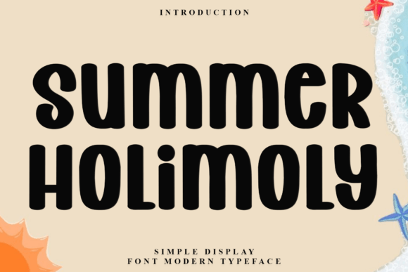 Summer Holimoly: A Festive Display Font for Holiday Campaigns