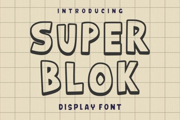 Super Blok: The Bold Display Font for Handmade Brands